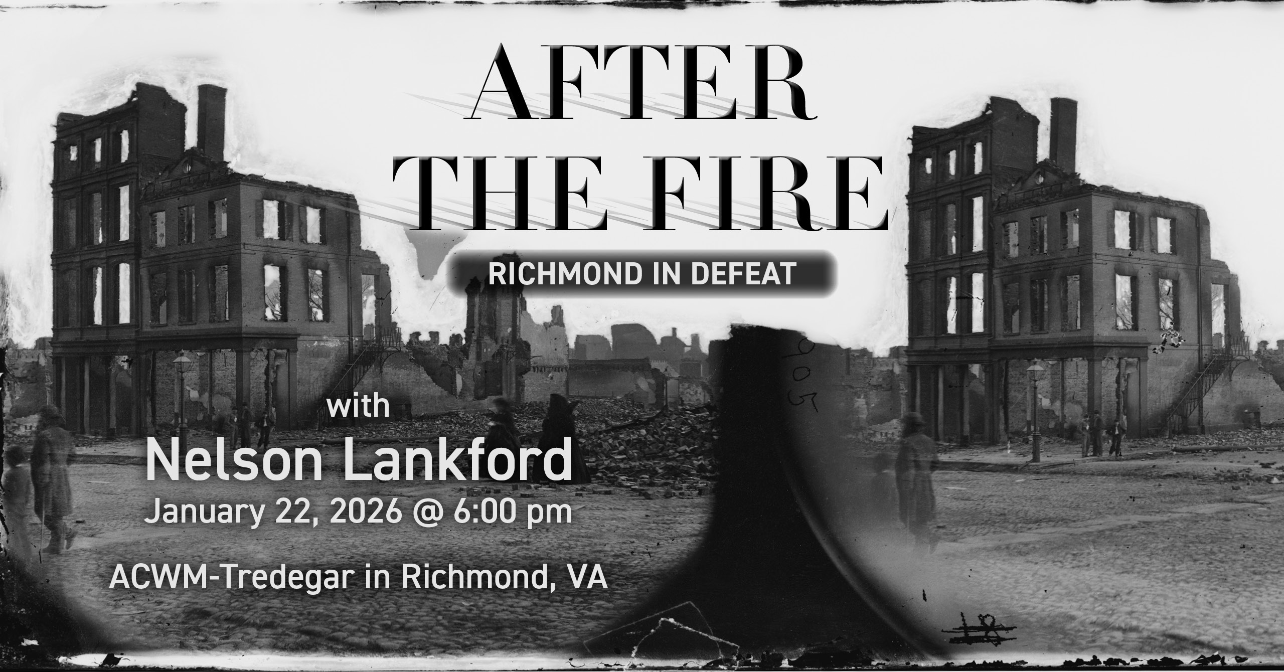 In-Person Book Talk: After the Fire with Nelson Lankford