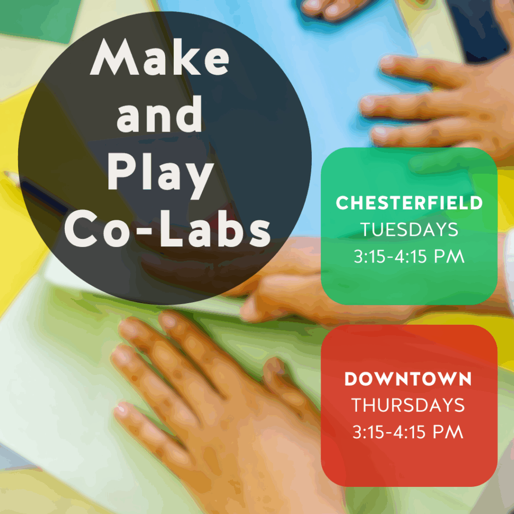 Make and Play Co-Lab – Chesterfield