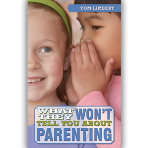 Secret’s Out: A Review of “What They Won’t Tell You About Parenting”