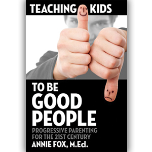 Teaching Kids to Be Good People