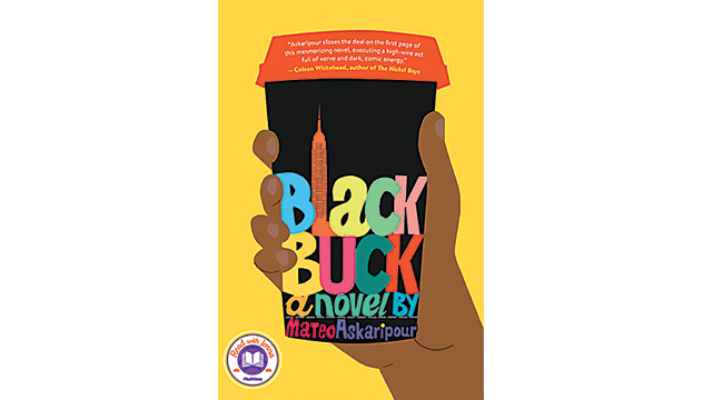 “Black Buck” by Mateo Askaripour