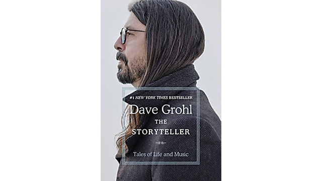 The Storyteller: Tales of Life and Music by Dave Grohl