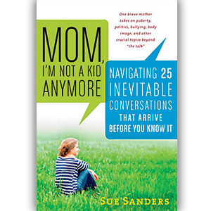 Mom, I’m Not a Kid Anymore