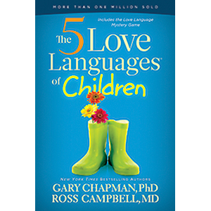 The Five Love Languages of Children