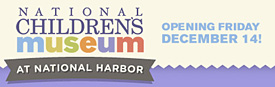 National Children’s Museum opens Friday, Dec. 14